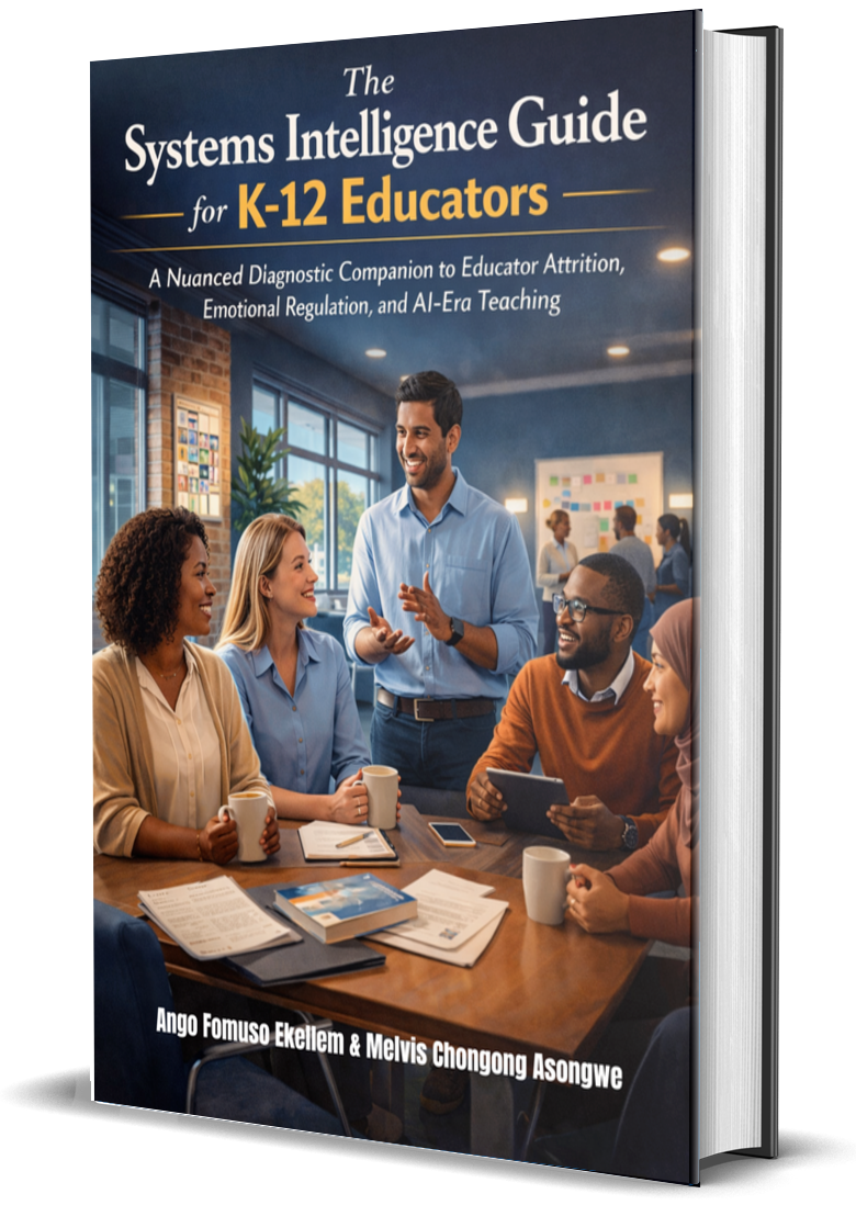 The Systems Intelligence Guide for K-12 Educators, hardback